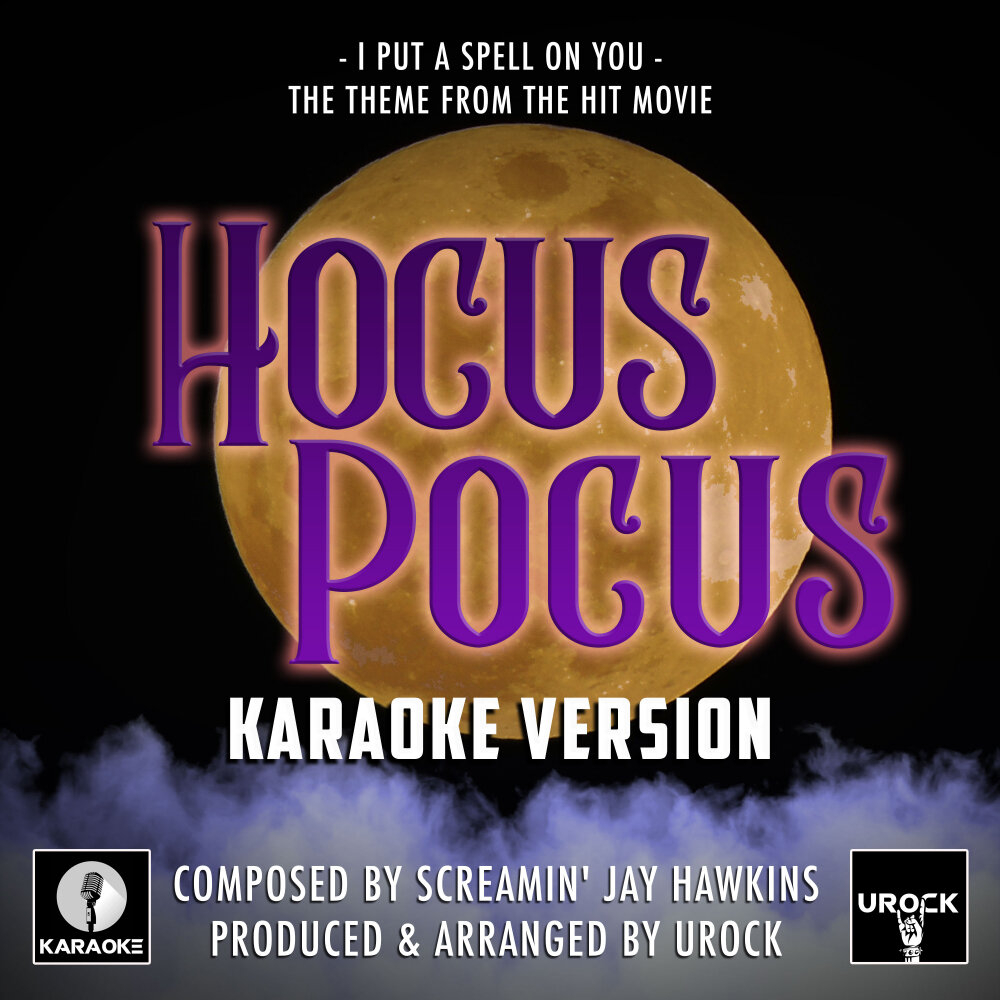 Hocus Pocus Cover. I put a Spell on you Hocus Pocus. I put a Spell on you OST Hocus Pocus. I put a Spell on you Cover. I put a spell on you