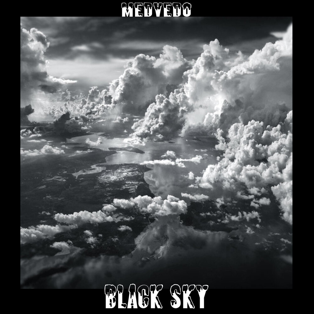 Black sky перевод