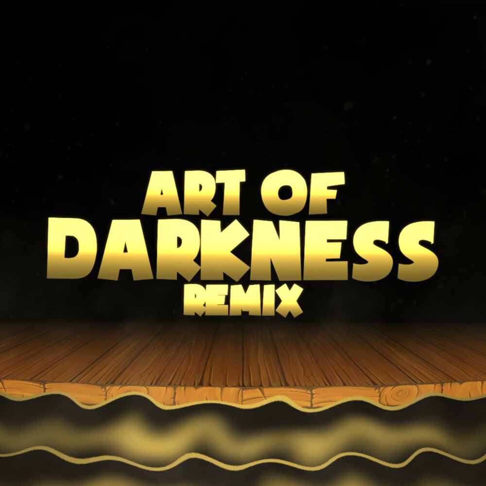 Darkness remix