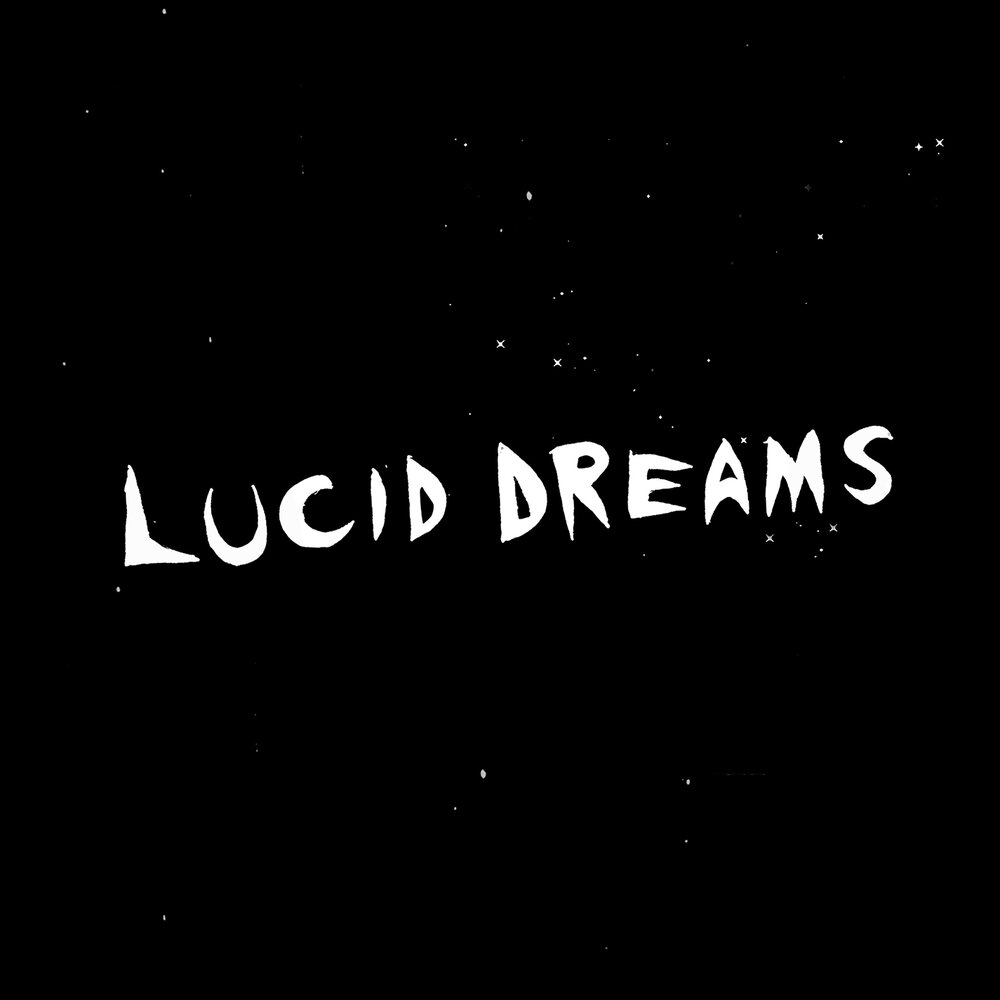 Lucid Dreams обложка. Lucid Dreams. Lucid Dreams текст. Слушать песню Lucid Serpent.