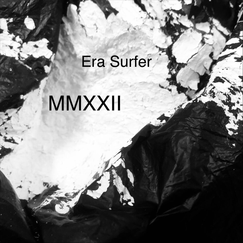 To listen to to surf. MMXXII. Era Dream. I.I.MMXXII. MMXXII Part II.