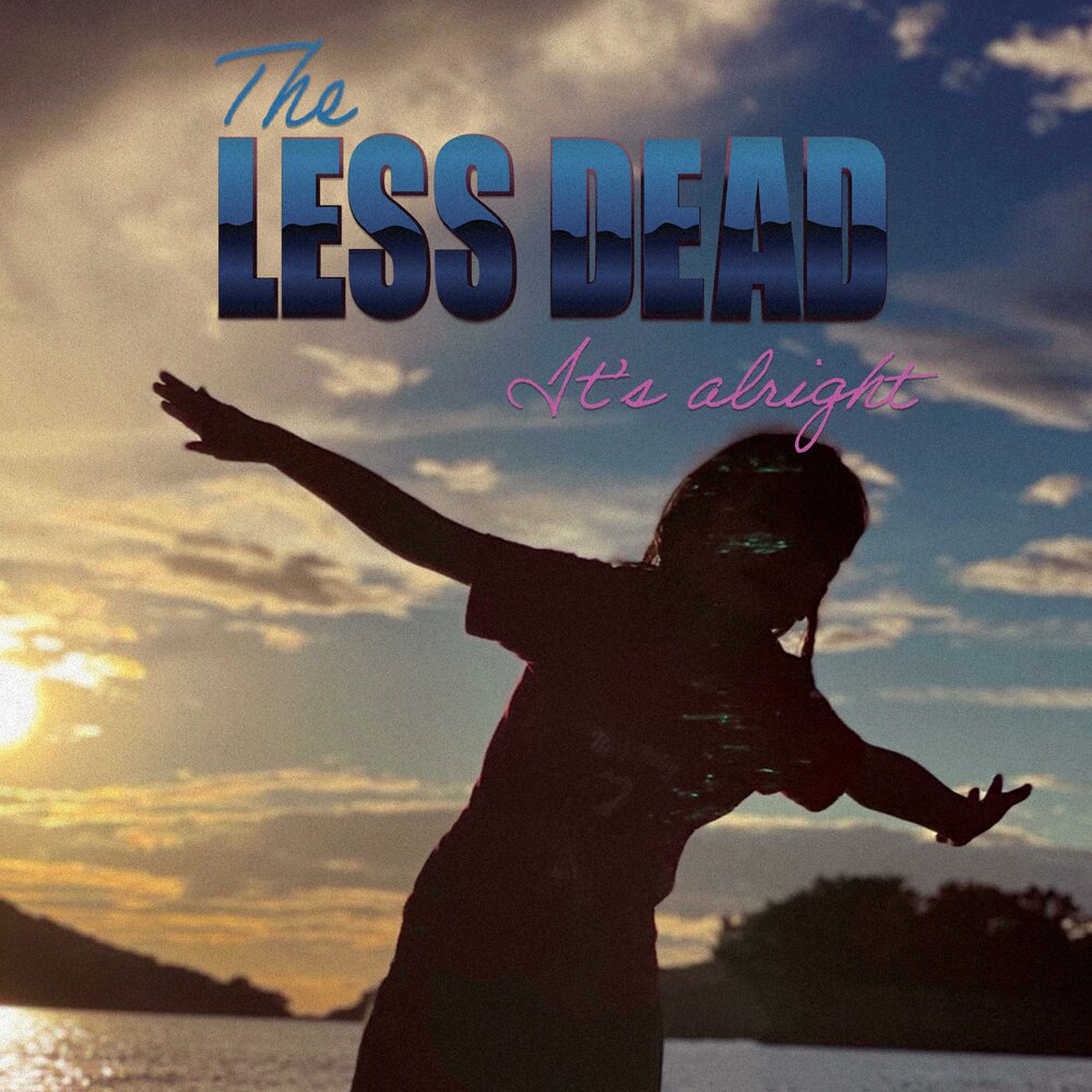 Dead less