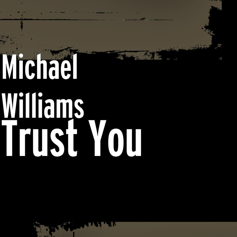 Will trust