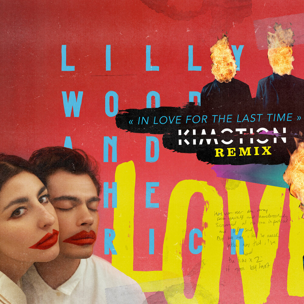 Песню lilly wood. Lilly Wood and the prick - in Love for the last time. Twan ray, Kimotion, Solar State - put your Lips on mine.