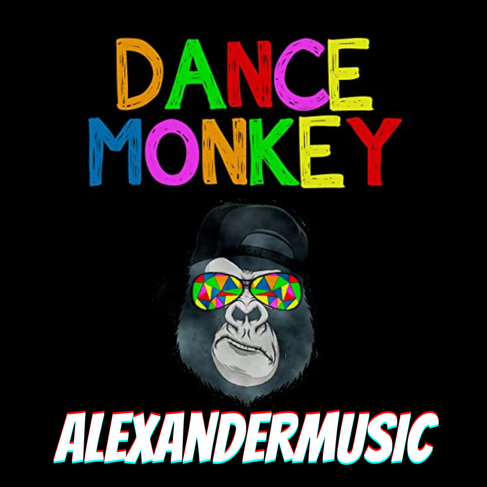 Тонес анди дэнс монкей. Tones and i. Dance monkey tones and i. Tones and i dance monkey обложка. Включи песню dancing monkey.