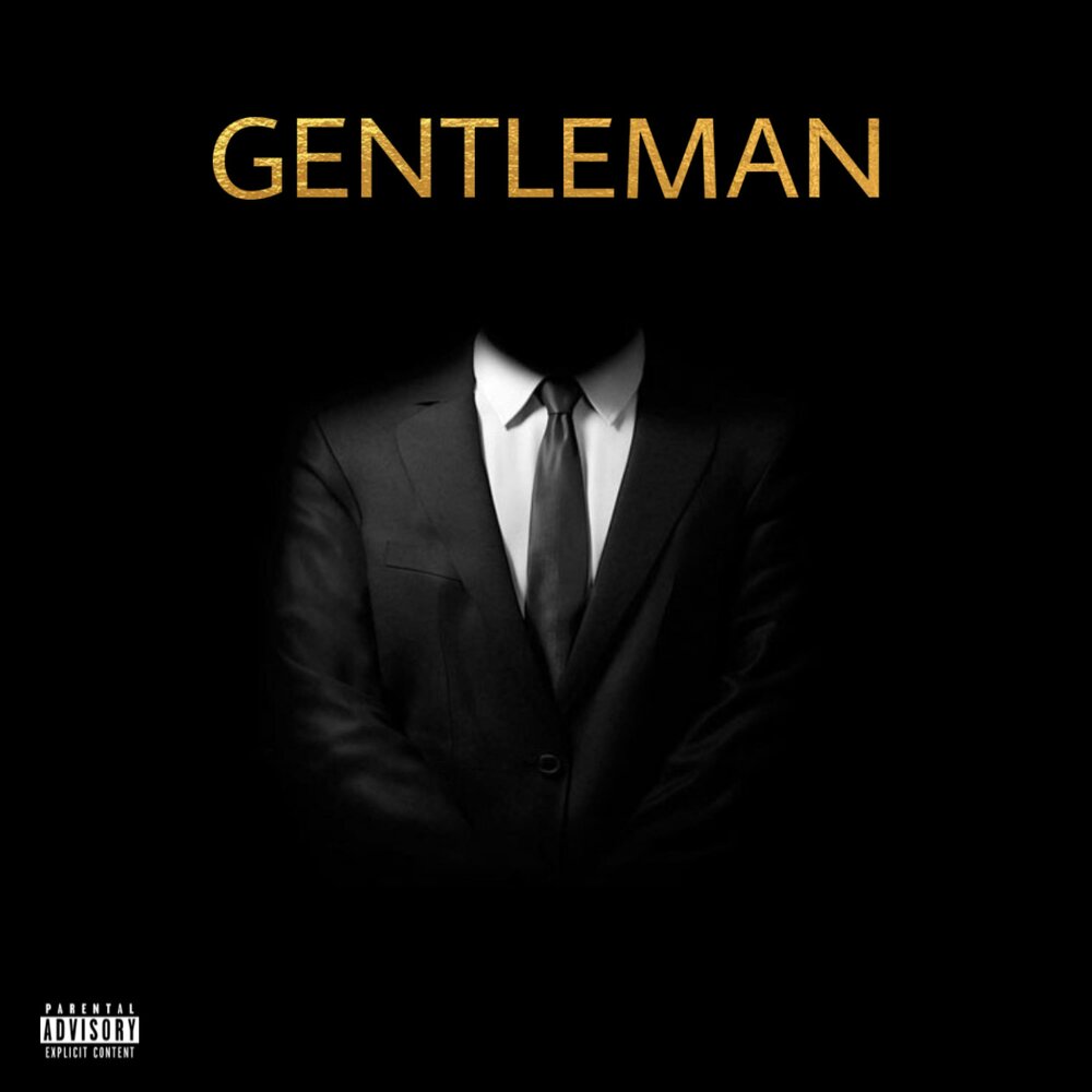 Слушать музыку джентльмен. Песня Gentleman. Пес джентльмен. Джентльмен песня. Альбом джентльмены.
