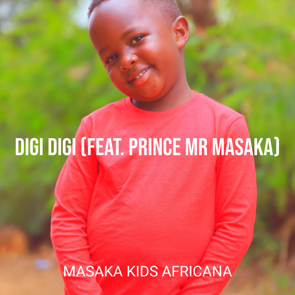Песня диги диги детка. Masaka Kids africana. Масака. Девушка из группы масакакидз Африкана.