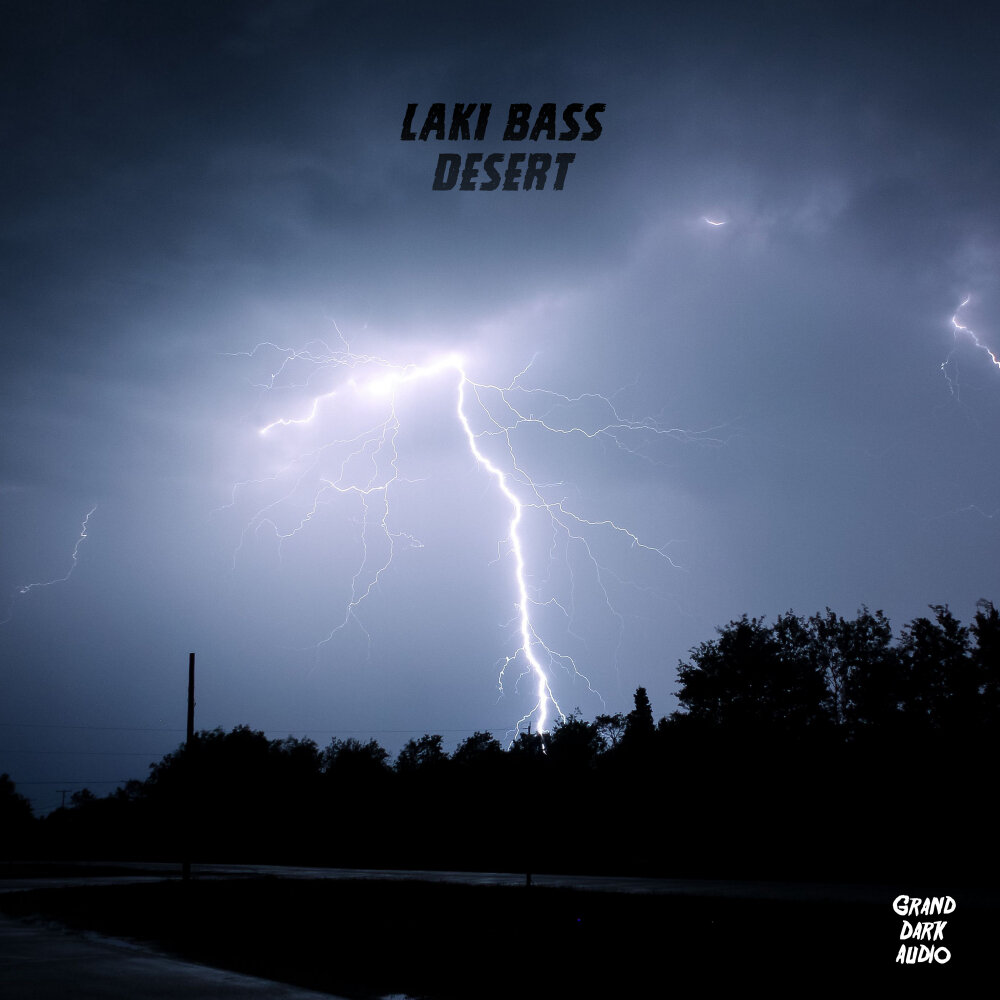 Гроза фото. Desert laki Bass. Laki Bass - Desert трек. Laki Bass Desert Horse.