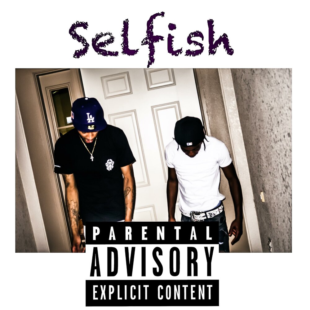 Селфиш слушать. Песня Selfish Jeans. Selfish album. Selfish Mind.