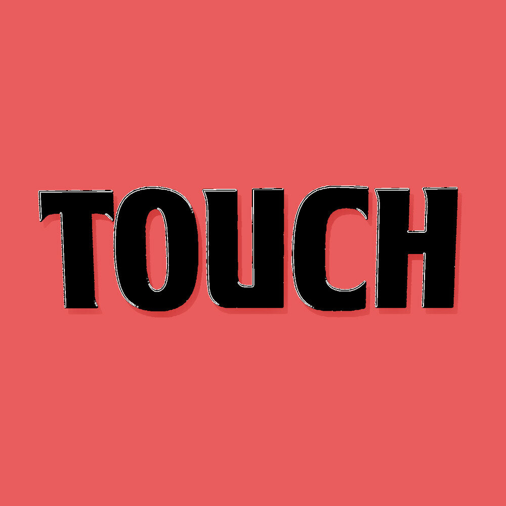 Inside touch. Touch inside.