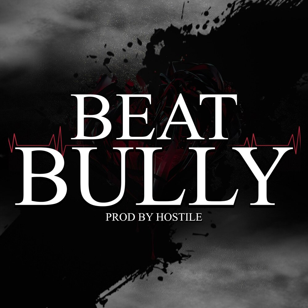 Bully beats