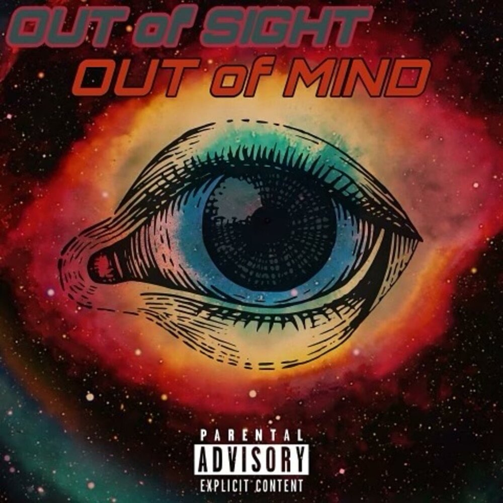 Песня out of sight out of mind. Out of Sight out of Mind. Outofsight_outofmind. Out of Sight out of Mind Maddy.