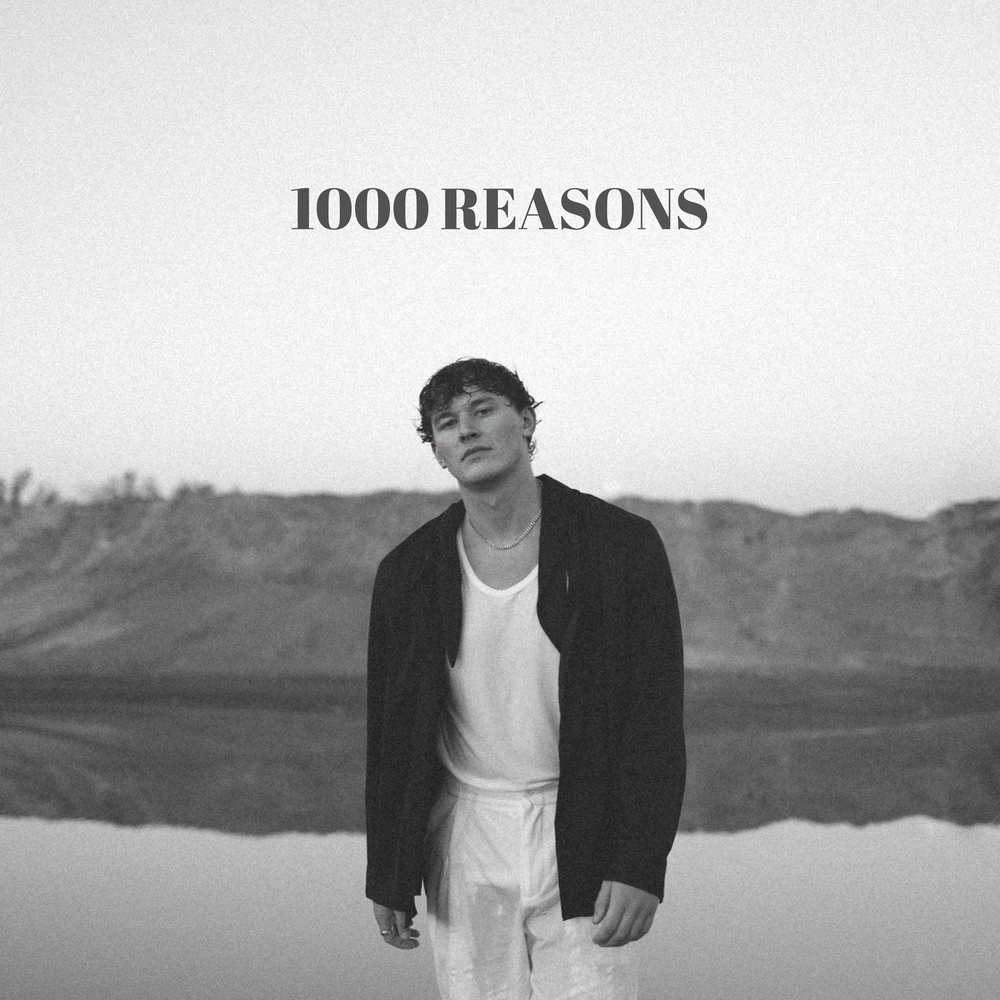 1000 reasons. Reasons - Single.