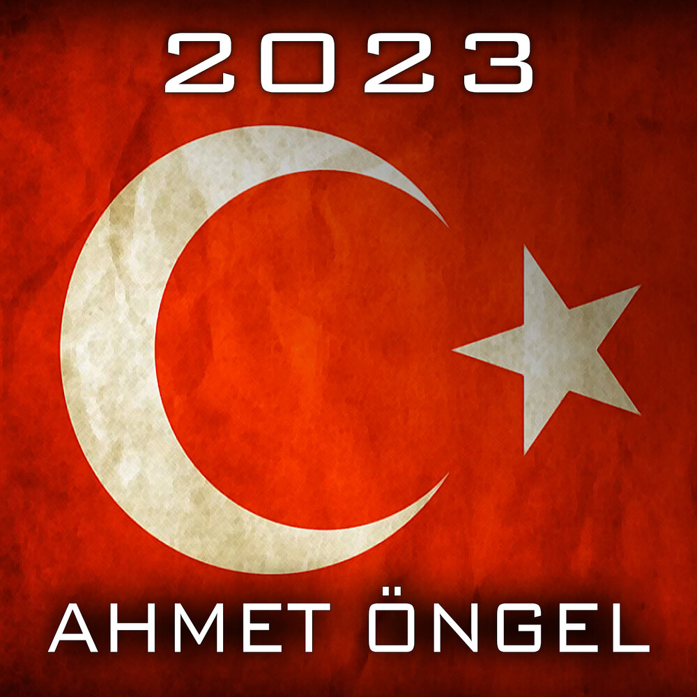 Как выглядит флаг turkey Ahmet Öngel альбом 2023 слушать онлайн бесплатно на Яндекс Музыке в хорошем каче
