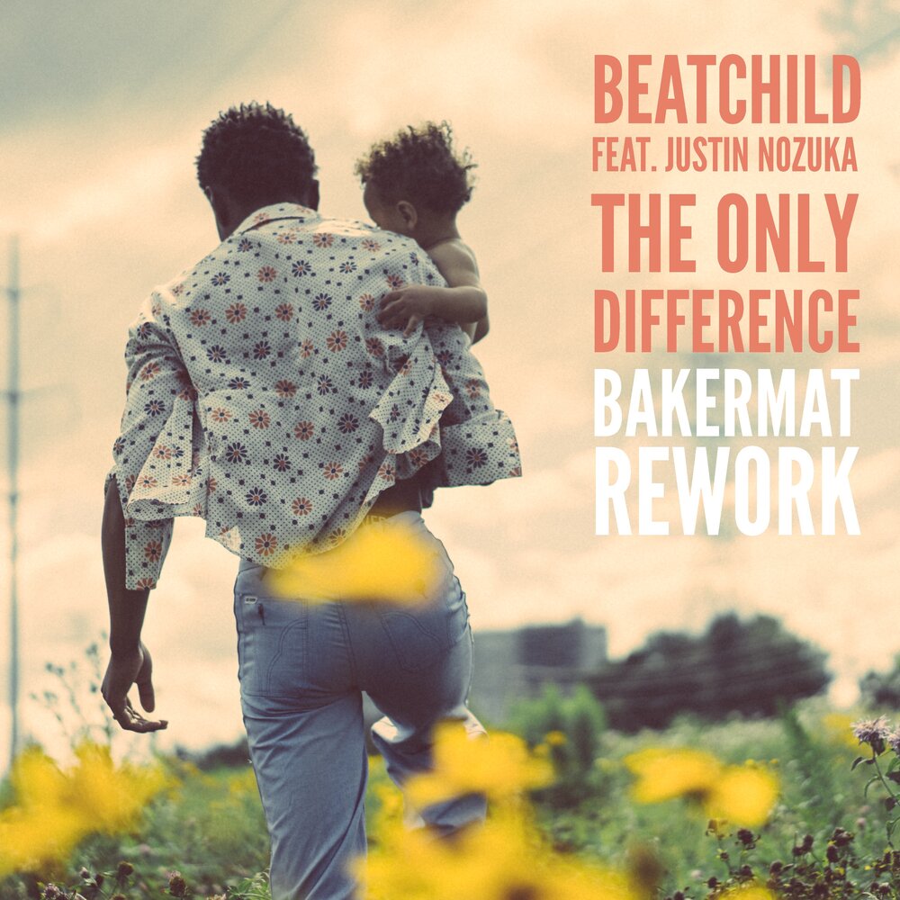 Only difference. Bakermat альбомы. Sweet Love Justin Nozuka Жанр. Kokab Beatchild - bottom of you. Just only различие.