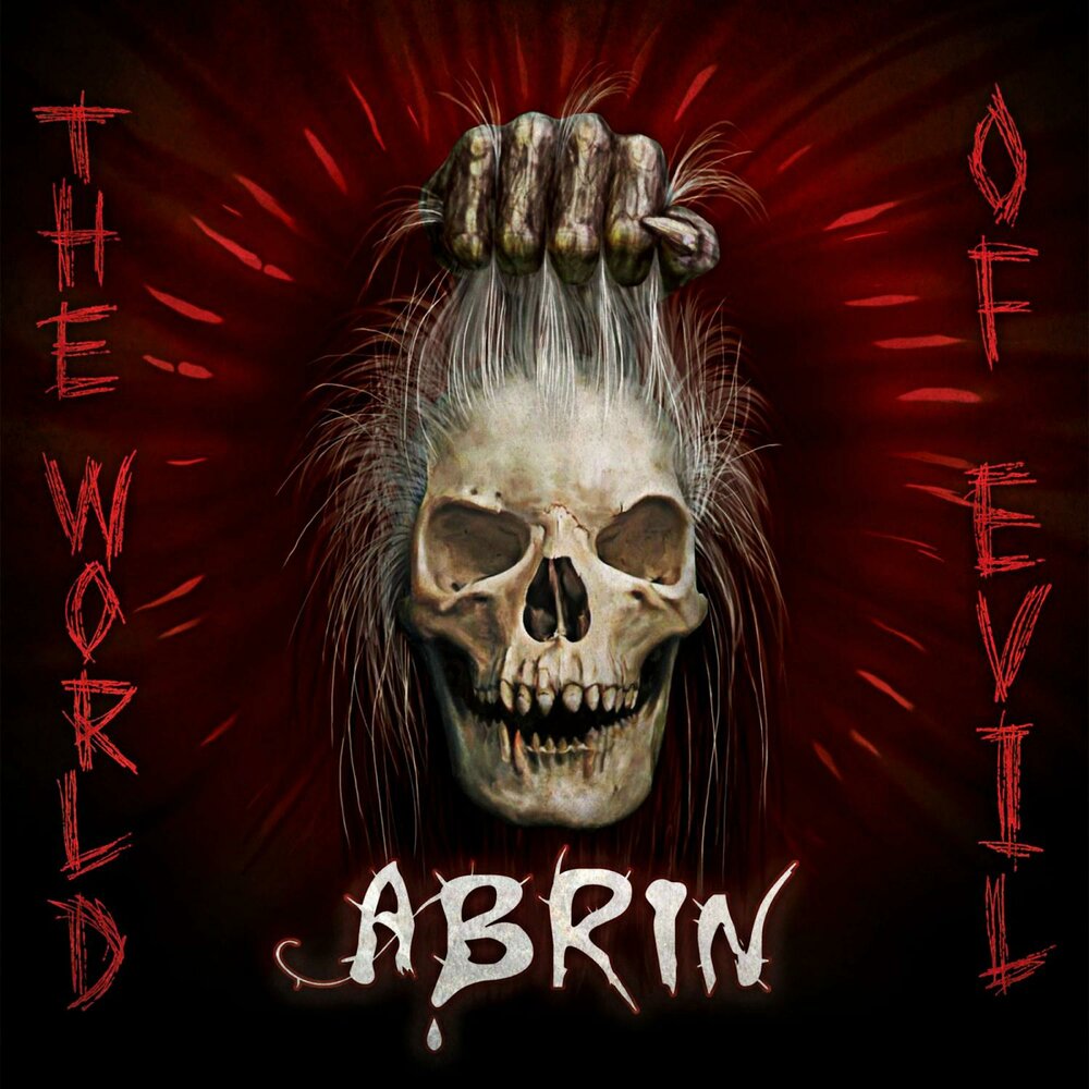 Злой слушать. Abrin группа. Abrin группа 2021. Evil World. Iron Devil.