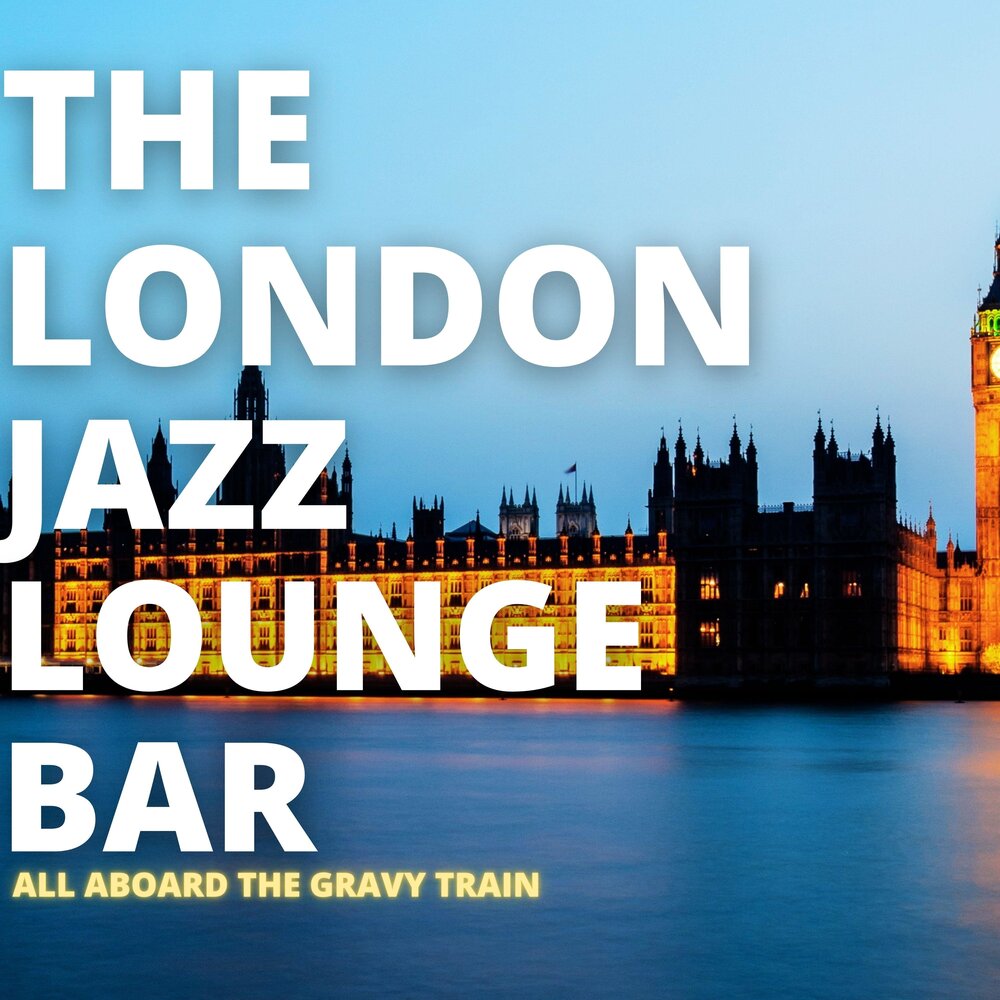 London jazz. Лондон. Ссылка на the Lounge.