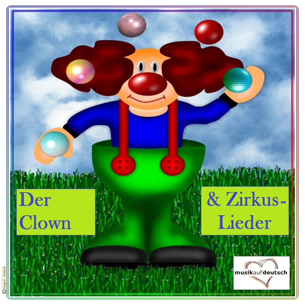 Альбом Der Clown & Zirkuslieder слушать онлайн бесплатно на Яндекс Музы...