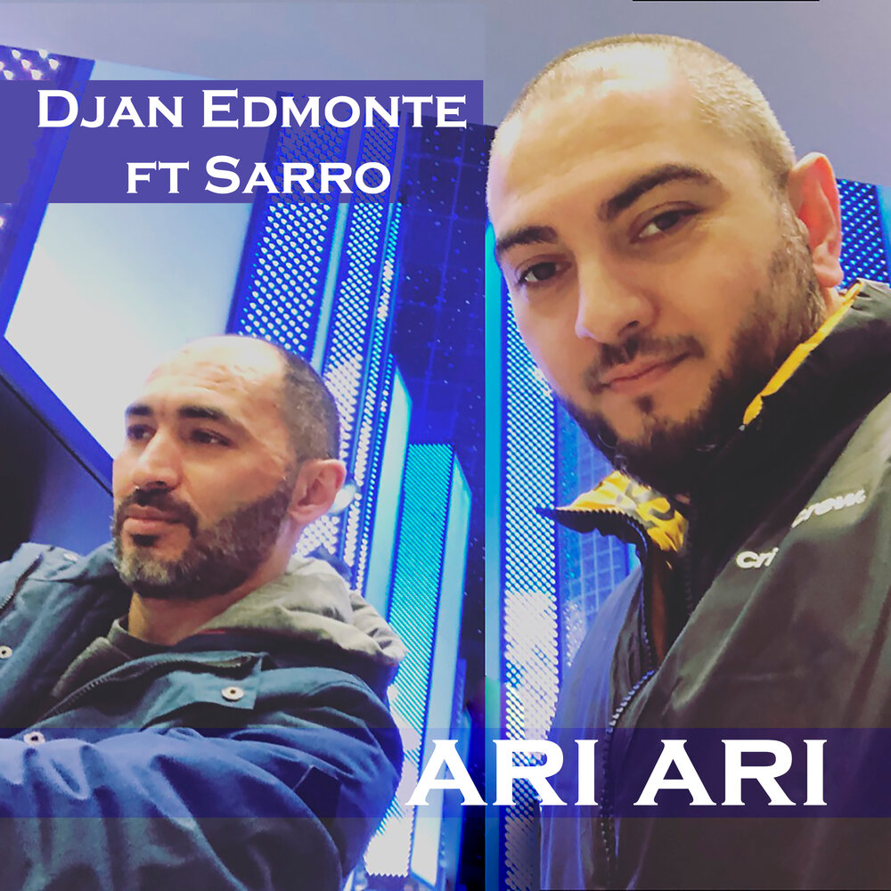 Djan edmonte ft karenich. Edmonte. Клип,ара ара. Jon Edmonte ari Yar ari.