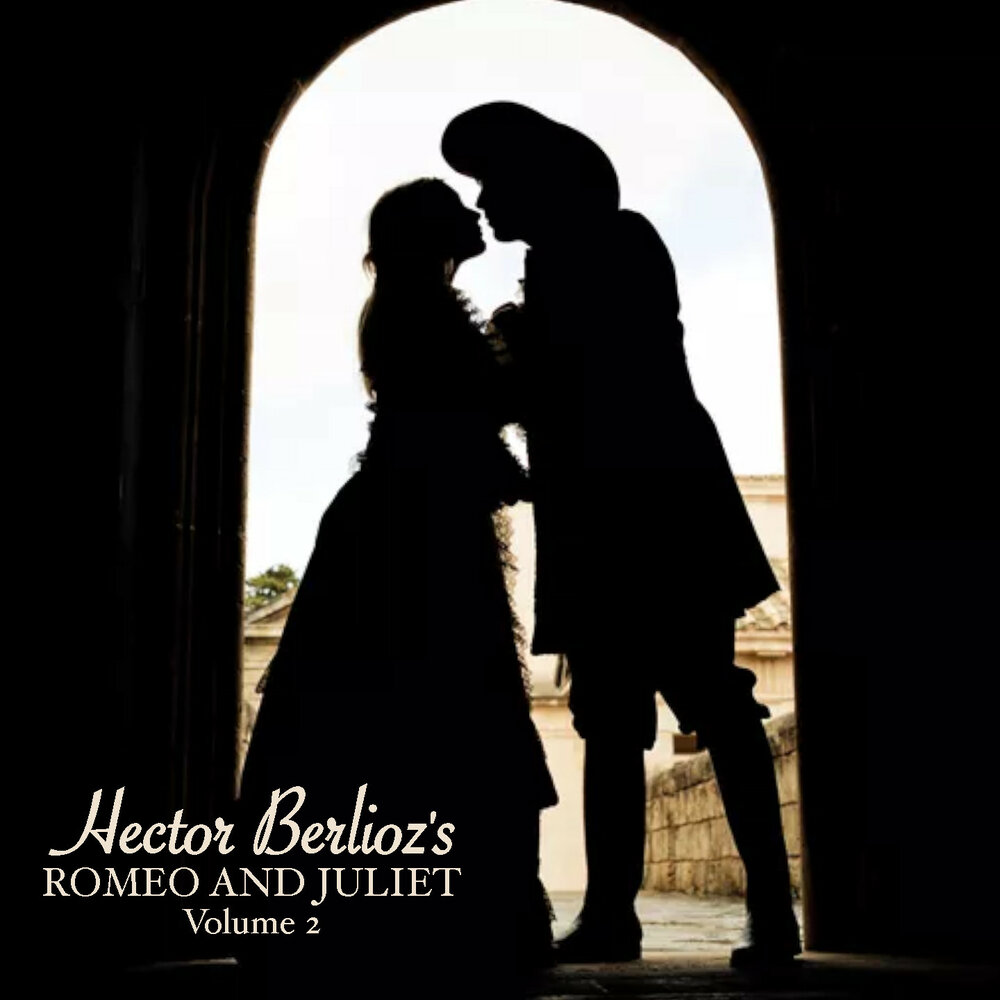 Romeo and juliet op. Ромео и Джульетта черные. Гектор Берлиоз Ромео и Джульетта. Наш силуэт Ромео под балконом. Симфония Ромео и Джульетта Берлиоз.