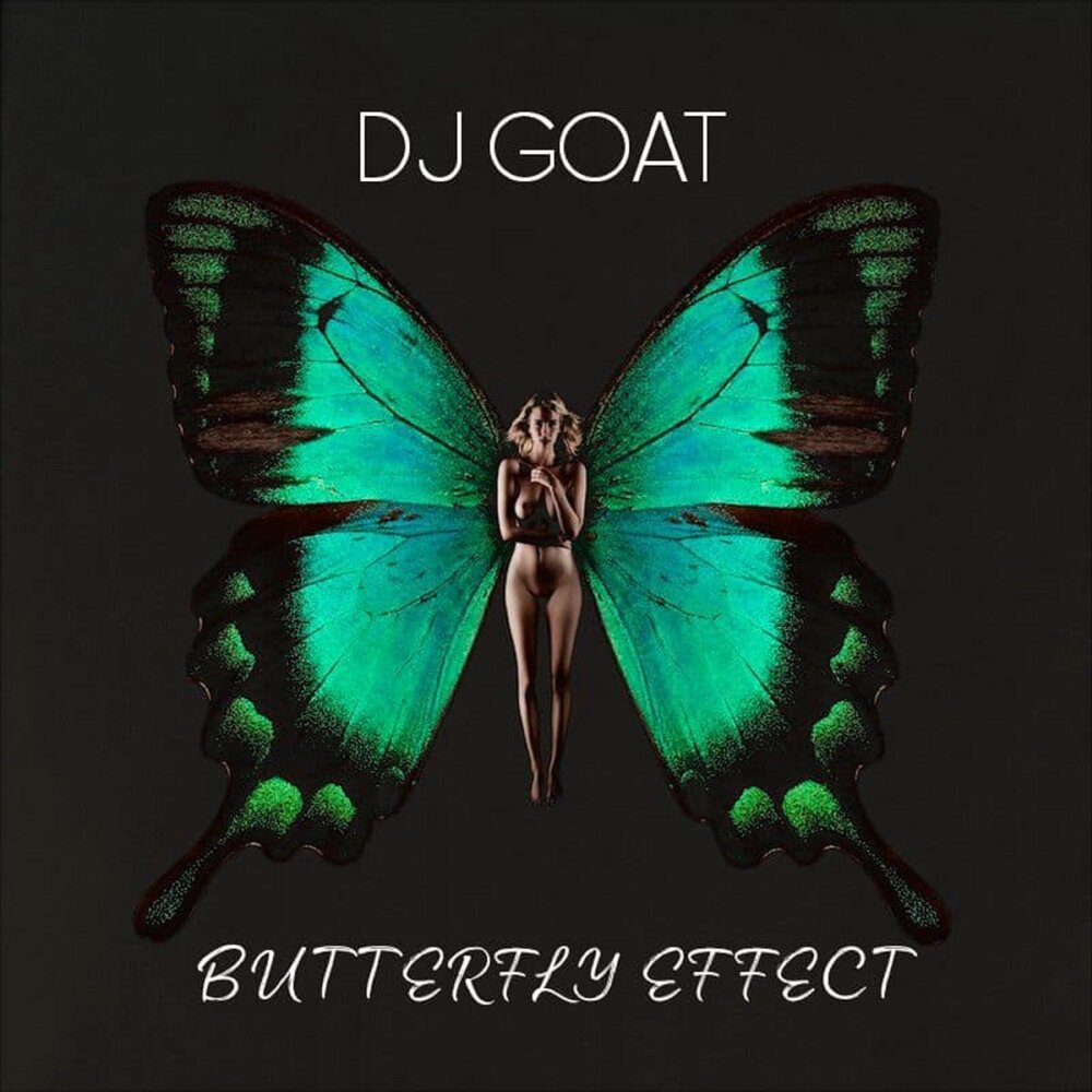 Бабочка психея фото DJ Goat альбом Butterfly Effect слушать онлайн бесплатно на Яндекс Музыке в хоро