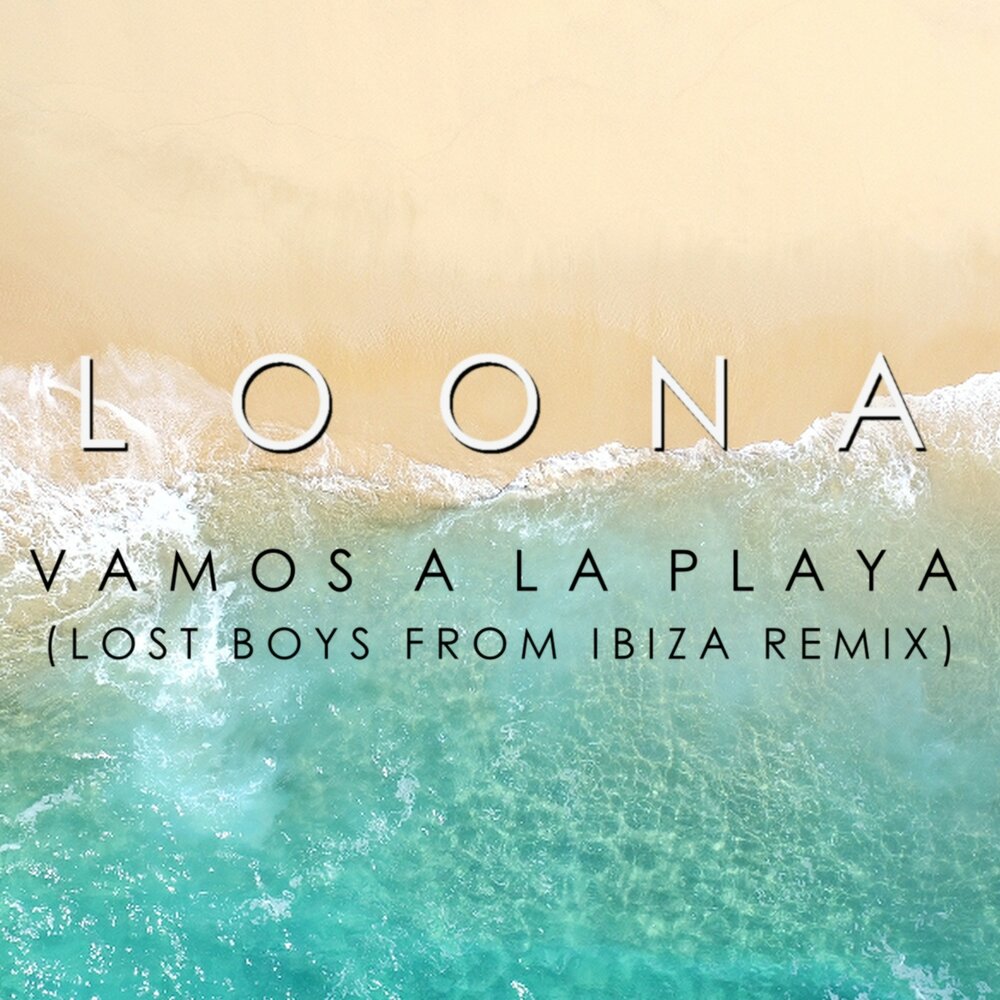 Loona альбом Vamos a la Playa слушать онлайн бесплатно на Яндекс Музыке в х...