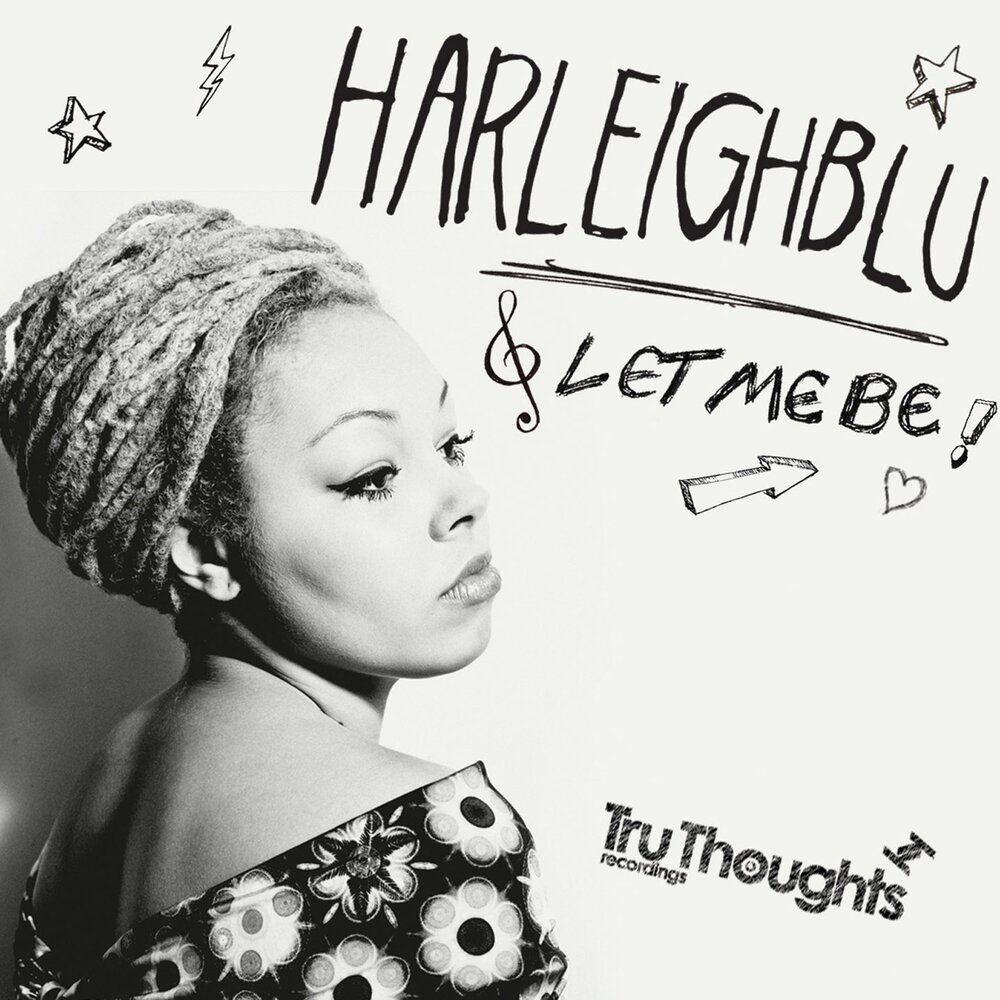 Let me be. Let me be певица. Harleighblu & Bluestaeb - she. Let me be free.