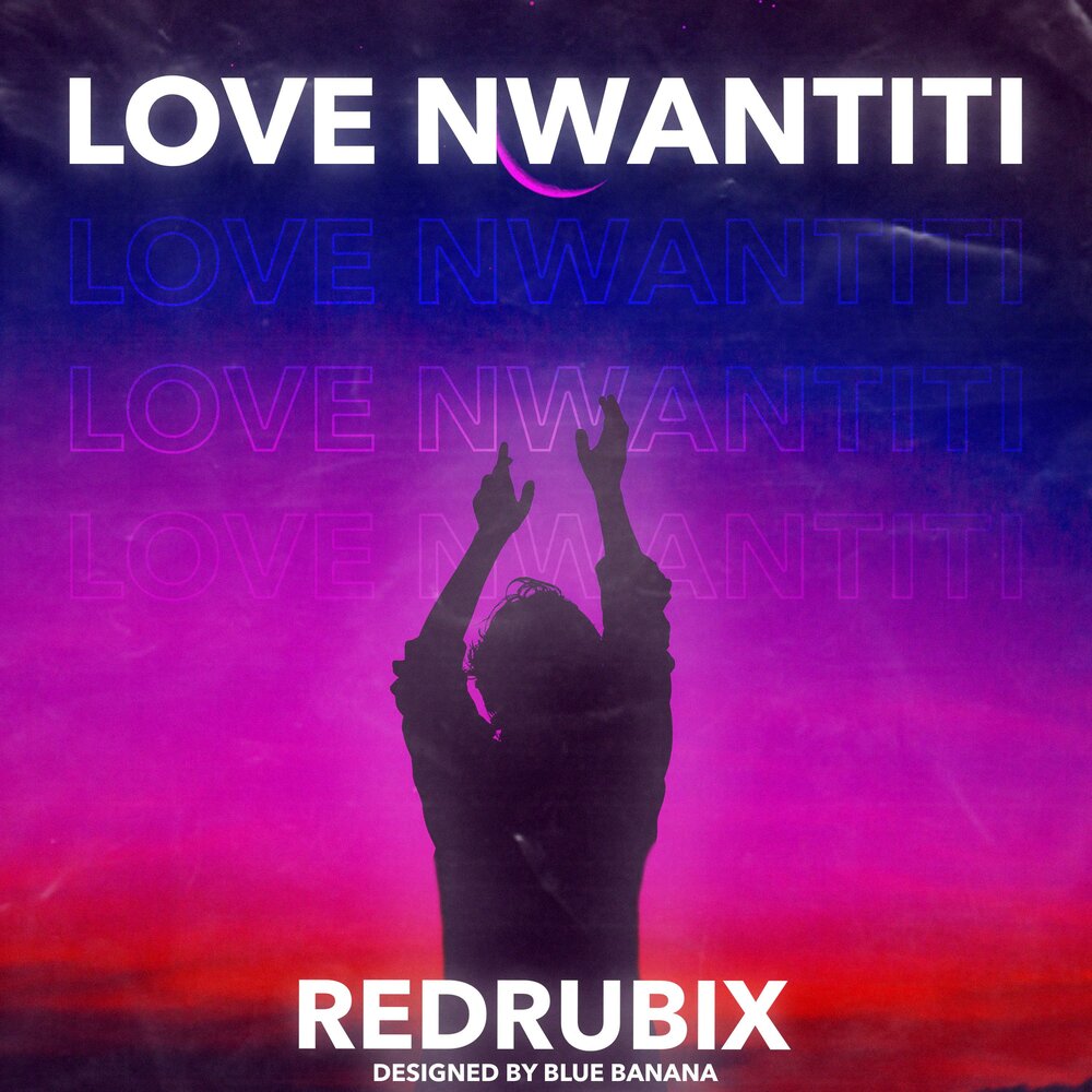 Ckay love nwantiti remix. Love Nwantiti. Love Nwantiti обложка. Love Nwantiti альбом. Love Nwantiti слова.