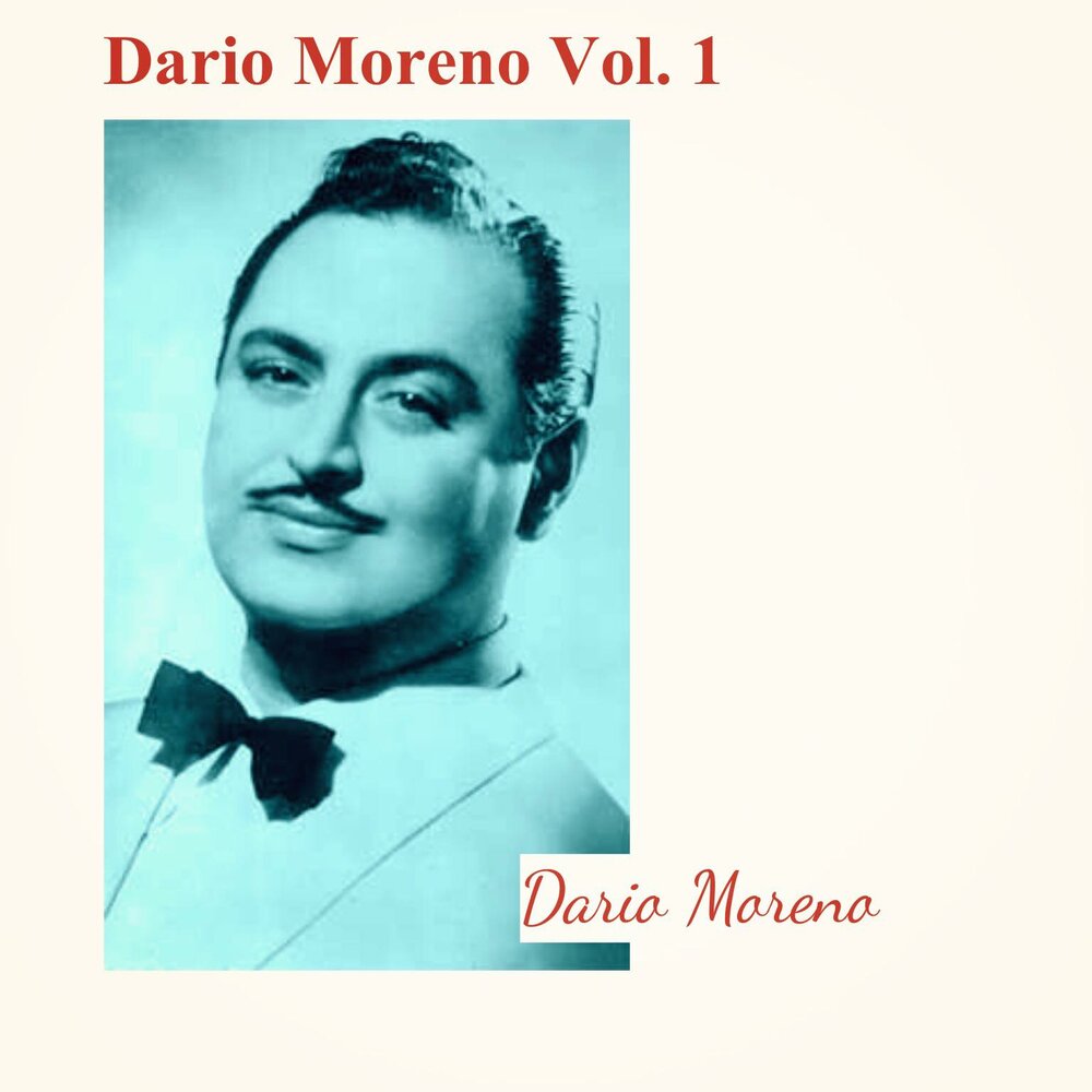 Морено слушать. Dario Moreno Dario Moreno (best of).