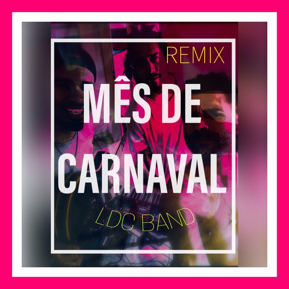 Carnival remix