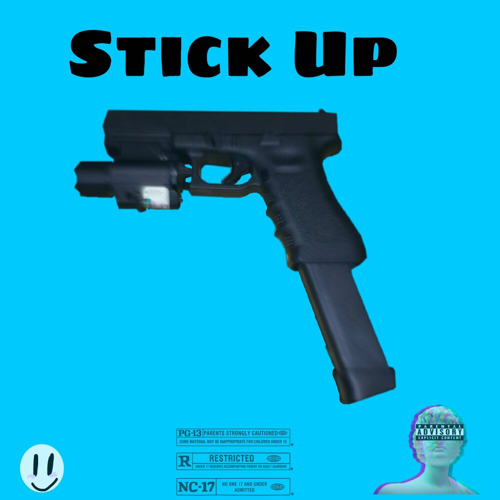 Stick up stick up песня. Stick up stick up песня