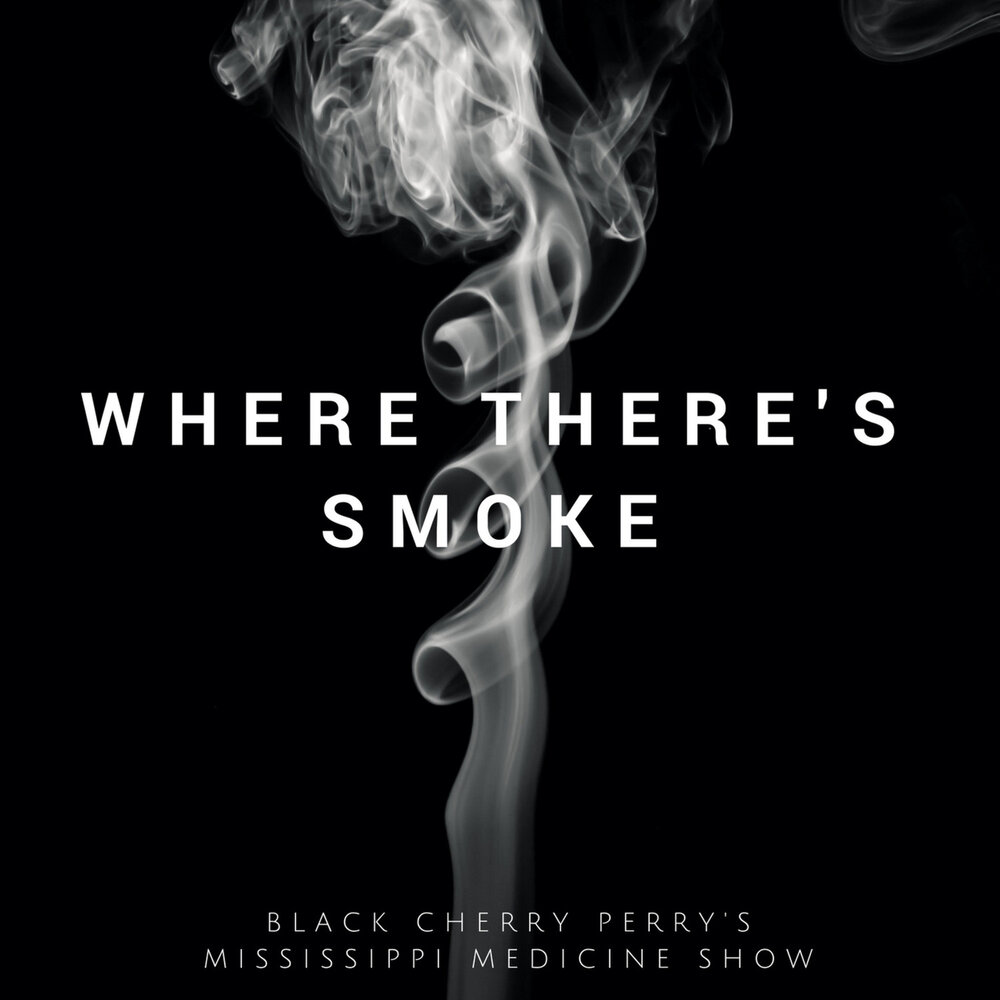 You ve come. Black Cherry группа. Black Smoke обложка. Where there's Smoke (the cruel Sea album). Mississippi Medicine.