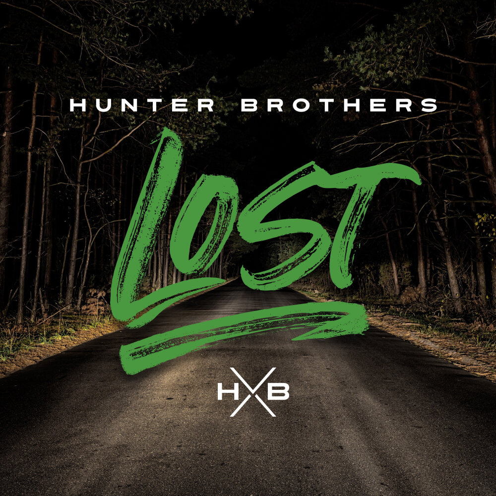 Lost music. Lost Hunter. Трек Хантер. С братом Хантером. Hunter Brotherhood.