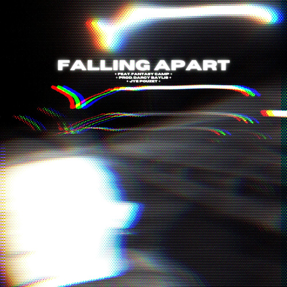 Falling Apart.