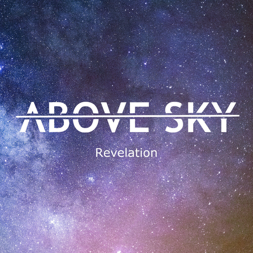 Sky above us. Sky above us