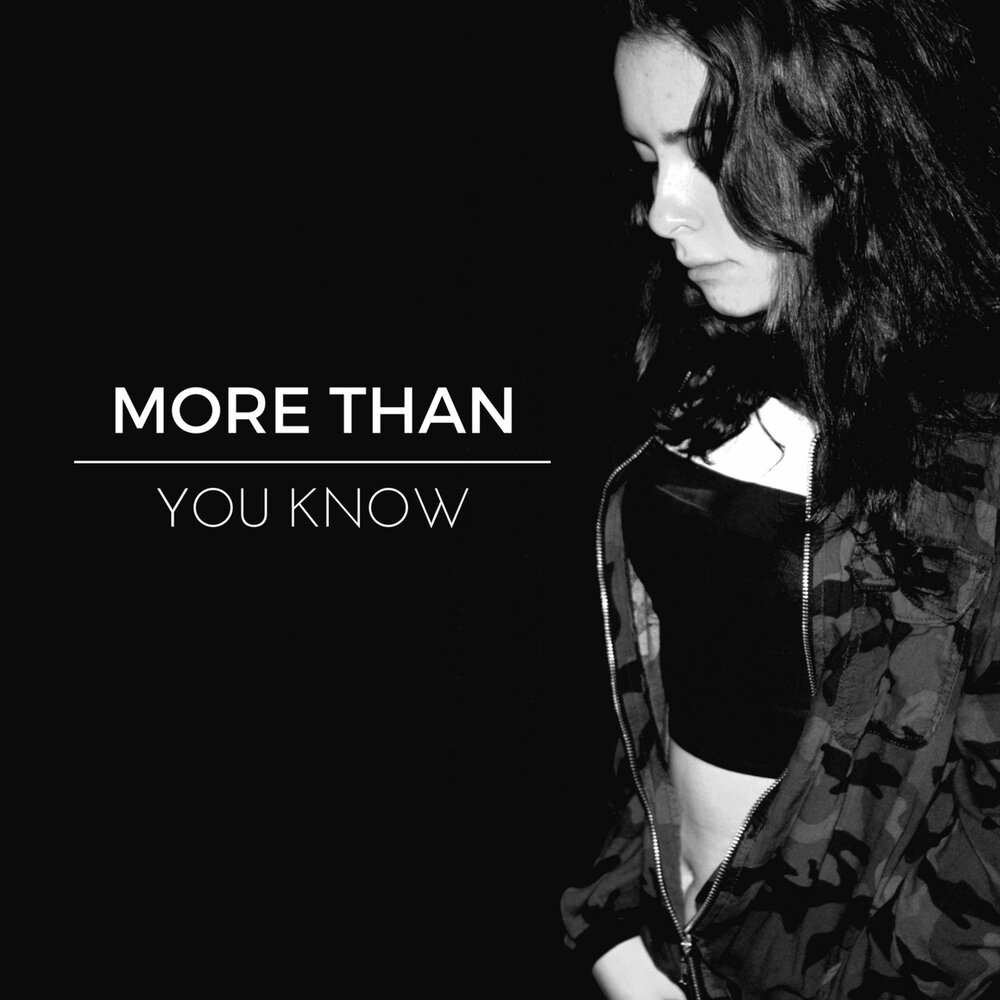 More than you know. More than know. Know you know more. More песня.