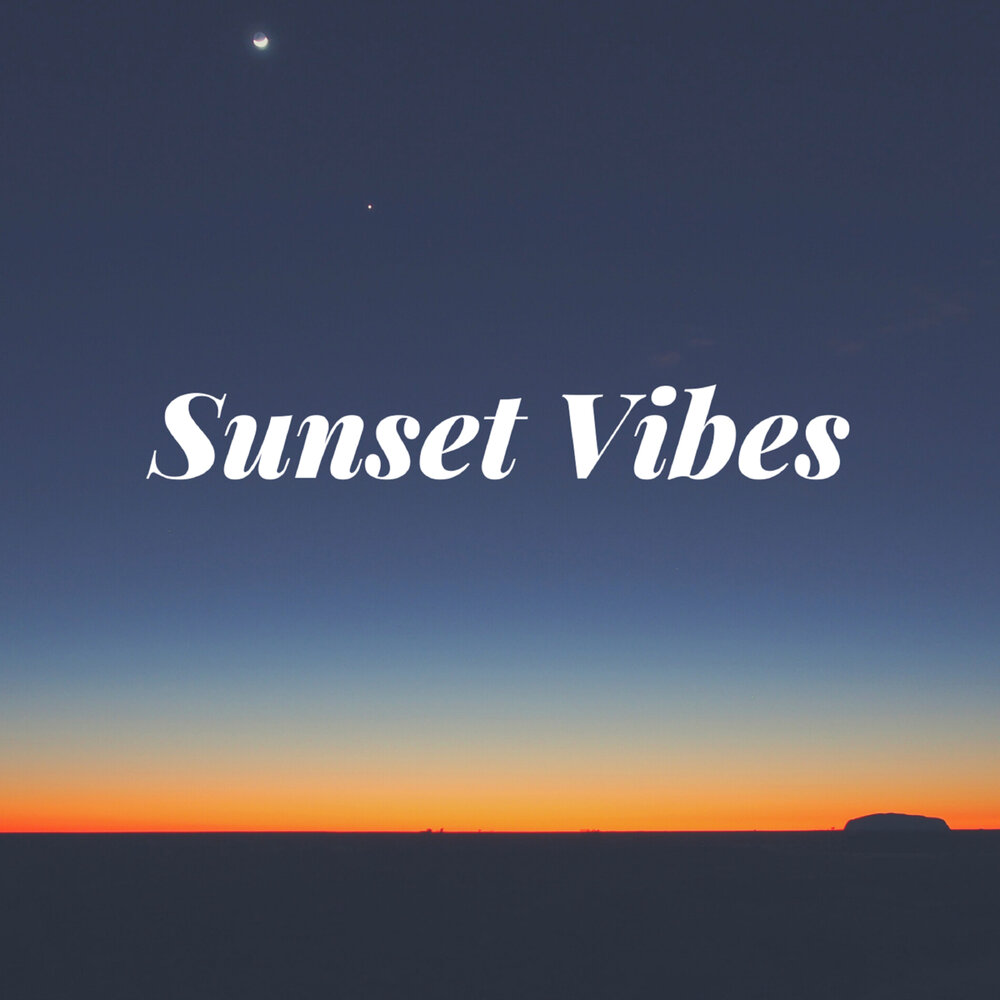 Sunset vibes
