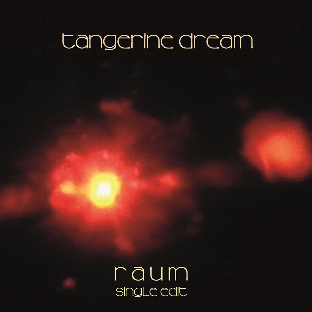 Tangerine Dream альбом Raum слушать онлайн бесплатно на Яндекс Музыке в