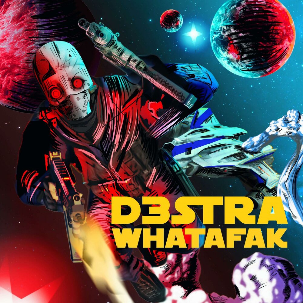 D3stra музыка. WHATAFAK. XPLOSN.