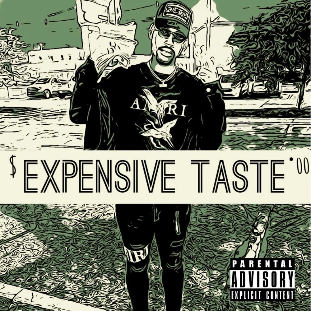 Expensive taste