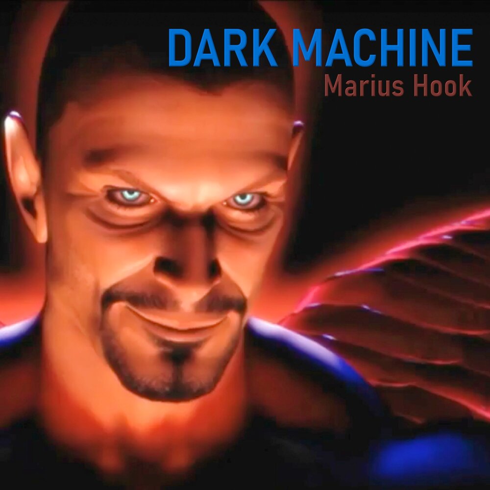 The dark machine