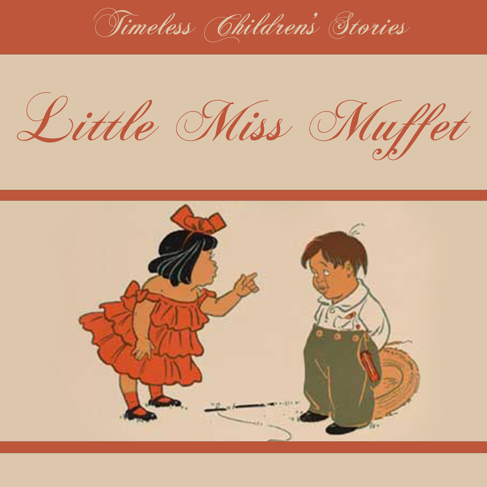 Little Miss Muffet. Little story Teller. Little story Teller (Part 4).