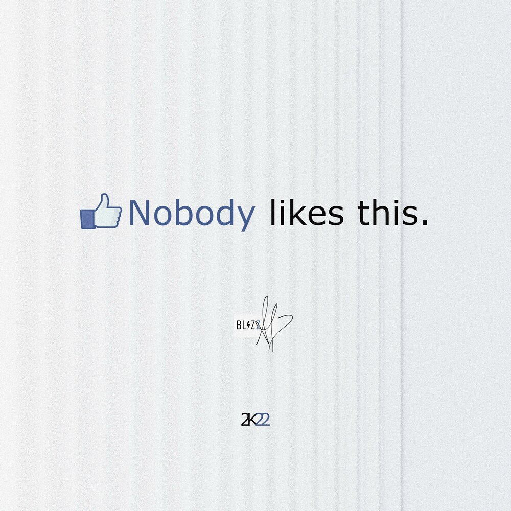Be like jesus. Nobody likes this. Nobody likes this. Nobody likes you. Nobody likes this.