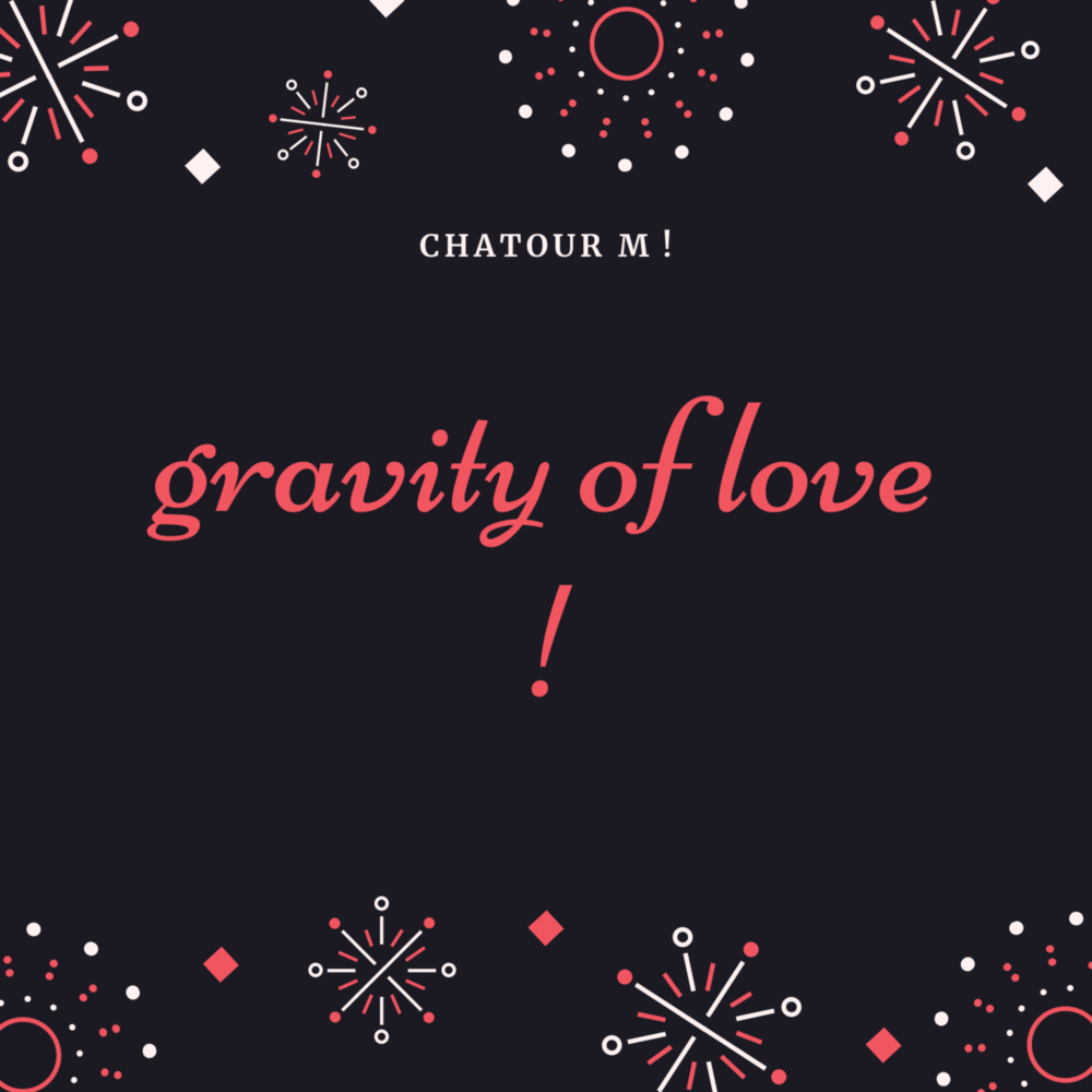 Gravity of love