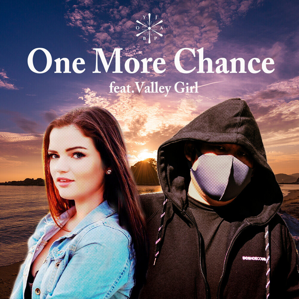 Feat chance. One more. Valley girl.