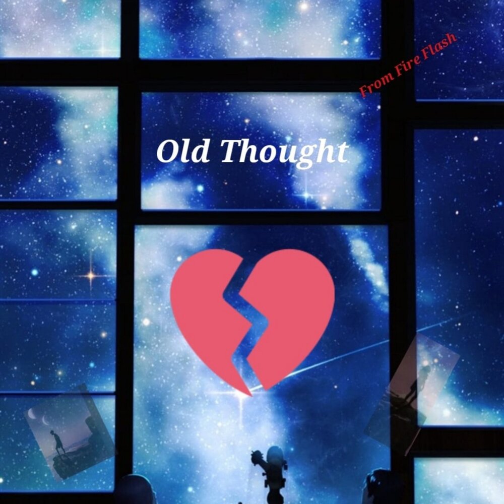 Old thoughts