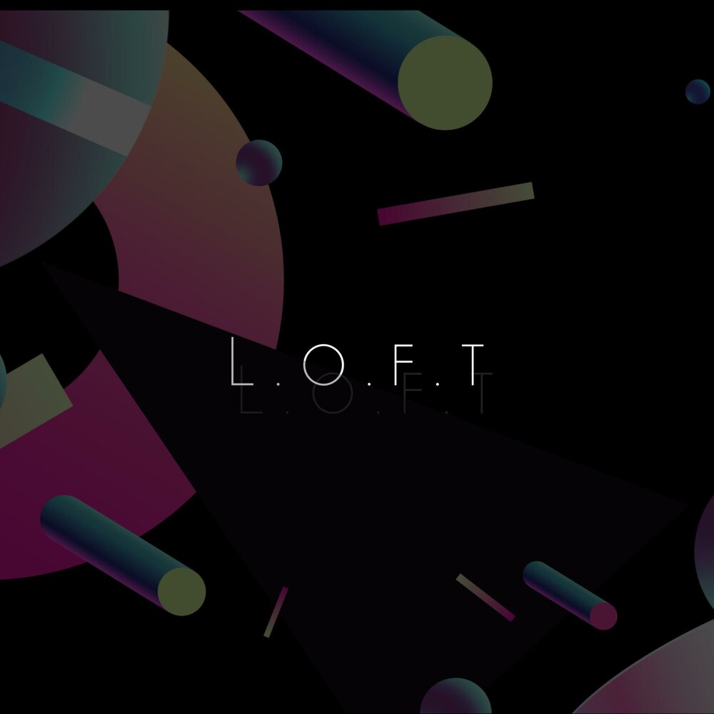 Слушать loft