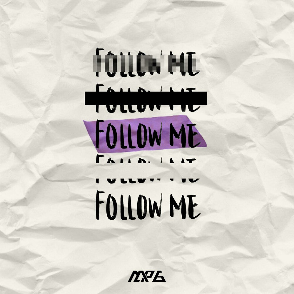 Follow me песня