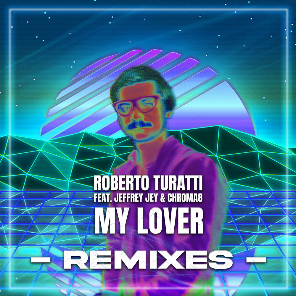 Roberto Turatti my lover