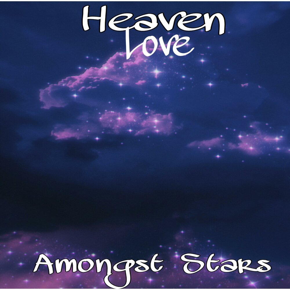 Heaven's love. Love Heaven. Heavenly Love. Heavenly Love luxurious. 2011 - Krux III - he who Sleeps amongst the Stars.